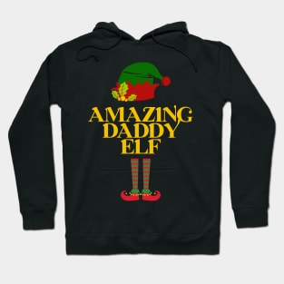 Christmas Gift For Dad - Amazing Daddy Elf Hoodie